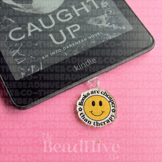 "Books are Cheaper than Therapy" Dust Plug Charm (One-Sided)
